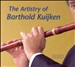 The Artistry of Barthold Kuijken