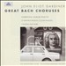 J.S. Bach: Great Choruses