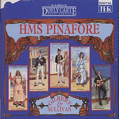 Gilbert & Sullivan: HMS Pinafore [2000]