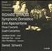 Richard Strauss: Symphonia Domestica; Eine Alpensinfonie; etc.