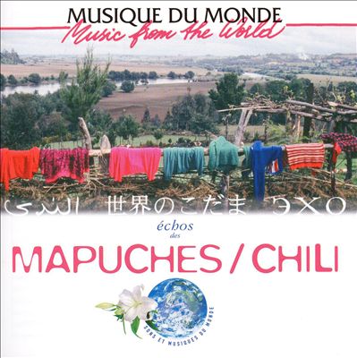 Music from the World: Echoes of Chile