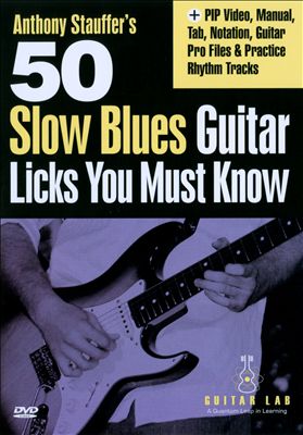 50 Slow Blues Licks You Must Know