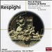 Respighi: Pini di Roma; Fontane di Roma; Gli Uccelli; Antische arie e danze