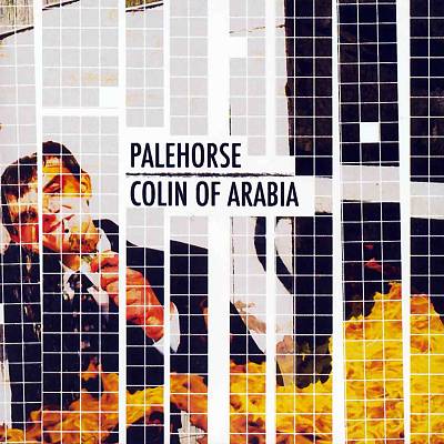 Palehorse/Colin of Arabia [Split CD]