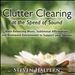 Clutter Clearing at the Speed of Sound