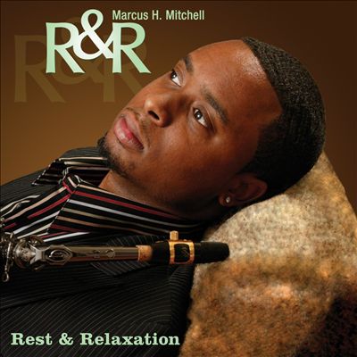 R&R: Rest & Relaxation