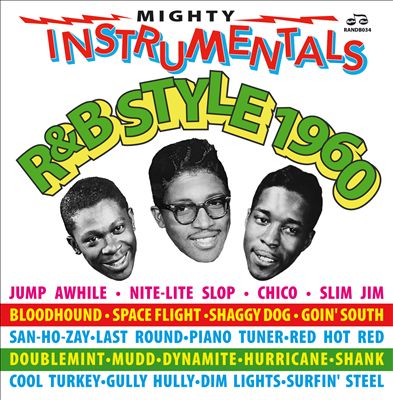 Mighty Instrumentals R&B Style 1960