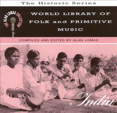 World Library of Folk and Primitive Music, Vol. 7: India