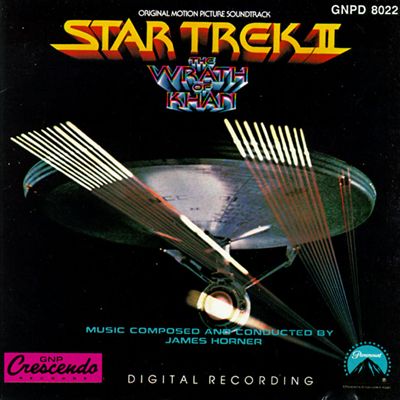 Star Trek II: The Wrath of Khan [Original Score]