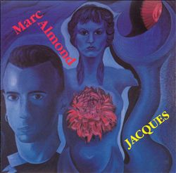 last ned album Marc Almond - Jacques