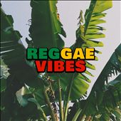 Reggae Vibes [Universal]