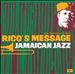 Rico's Message - Jamaican Jazz