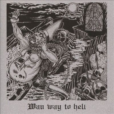 Wan Way to Hell