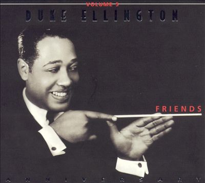 Duke Ellington, Vol. 5: Friends
