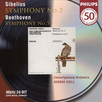 Sibelius: Symphony No. 2; Beethoven: Symphony No. 5