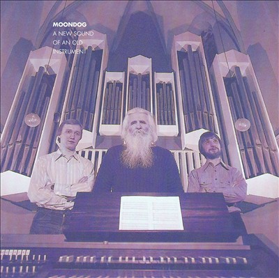 Moondog: A New Sound of an Old Instrument