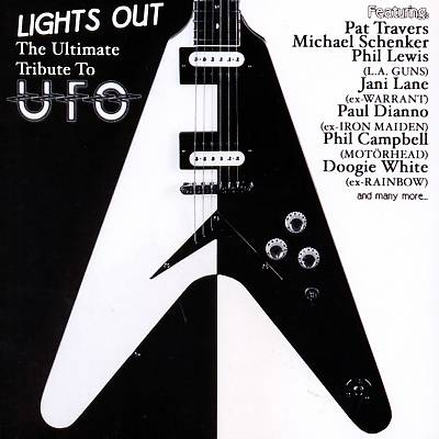 Lights Out: The Ultimate Tribute to UFO