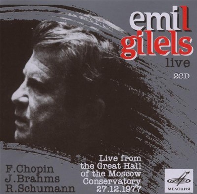 Emil Gilels: Live from the Great Hall of Moscow Conservatory, 27.12.1977