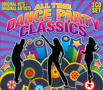 All Time Dance Party Classics