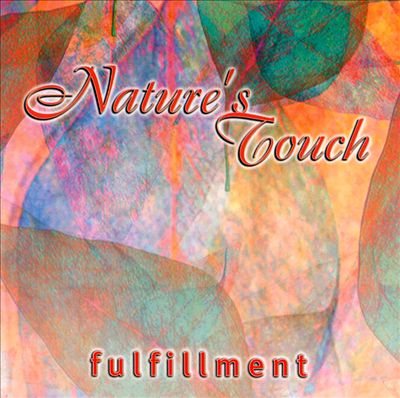 Nature's Touch: Fulfillment