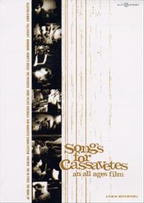 Songs for Cassavetes: An All Ages Film [DVD]