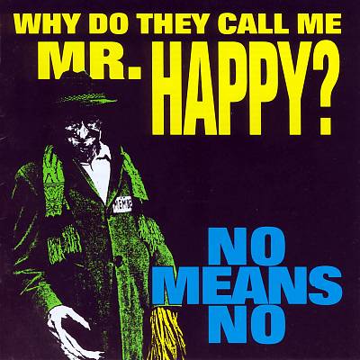 Why Do They Call Me Mr. Happy?