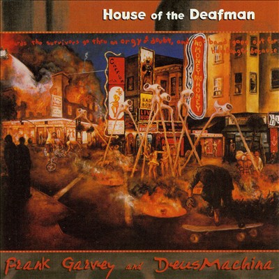 House of the Deafman