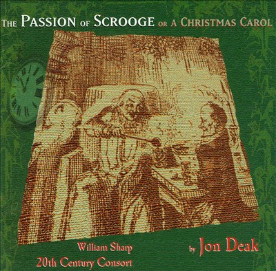 Jon Deak: The Passion Of Scrooge