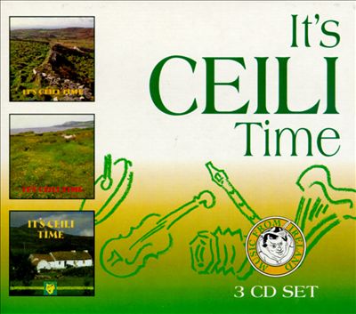 It's Ceili Time, Vols. 1-3