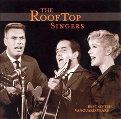 télécharger l'album The Rooftop Singers - Best Of The Vanguard Years