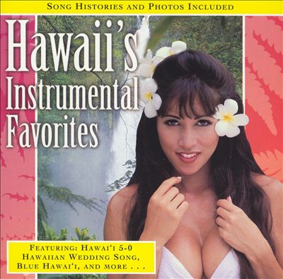 Hawaii's Instrumental Favorites, Vol. 1