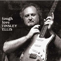 lataa albumi Tinsley Ellis - Tough Love