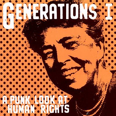 Generations, Vol. 1: A Punk Look at Human Rights