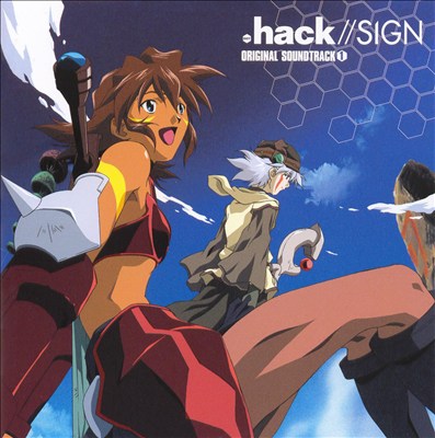 .hack//Sign: Original Soundtrack [Original Soundtrack]
