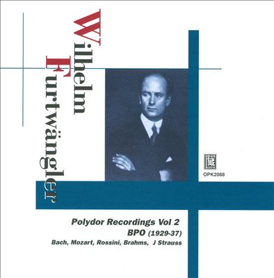 Wilhalm Furtwängler: Polydor Recordings, Vol. 2