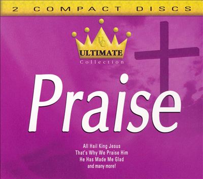 Ultimate Collection: Praise