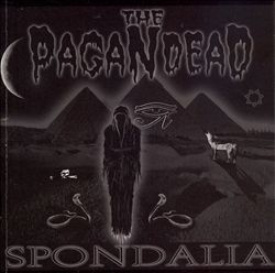 lataa albumi The Pagan Dead - Spondalia