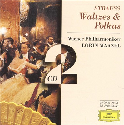 Strauss: Waltzes & Polkas