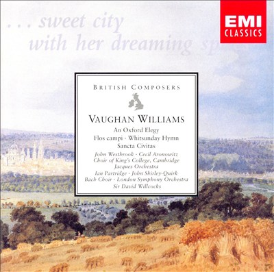 Vaughan Williams: Flos Campi; Sancta Civitas