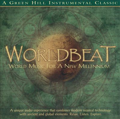 Worldbeat: World Music for a New Millennium