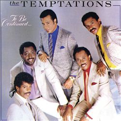 lataa albumi The Temptations - To Be Continued