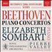 Beethoven: Piano Concertos, Disc One - Concertos 1 & 2