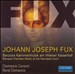 Johann Joseph Fux: Baroque Chamber Music at the Viennese Court