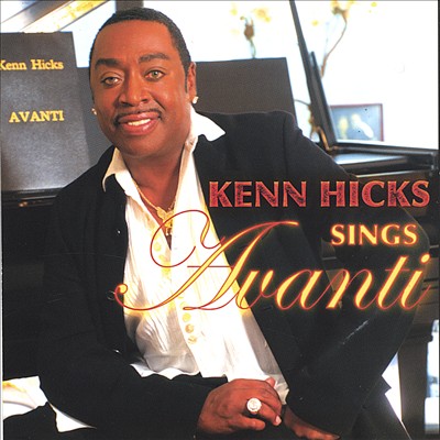 Kenn  Hicks Sings Avanti