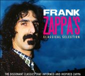 Frank Zappa's Classical Selection