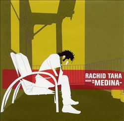 ladda ner album Rachid Taha - Made In Medina