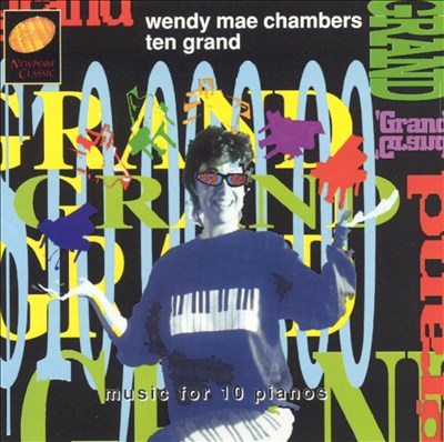 Wendy Mae Chambers: Ten Grand
