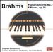 Brahms: Piano Concerto No. 2; 8 Piano Pieces Op. 76