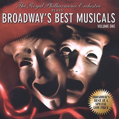 The Royal Philharmonic Orchestra Plays Broadway's Best Musicals, Vol. 1