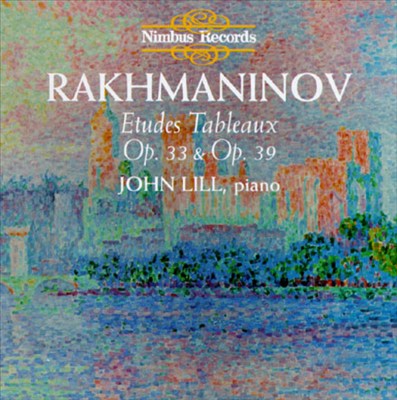 Rakhmaninov: Etudes-Tableaux, Op. 33 & Op. 39
